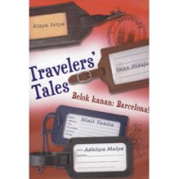 Travelers Tale : Belok Kanan Barcelona