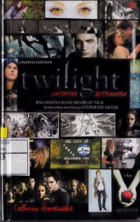 Twilight : Catatan Sutradara
