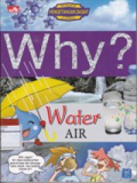 Why? Water : Air