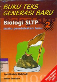 Buku Teks Generasi Baru Biologi SLTP 2