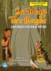 Bau wangi Tari Menyan : Cerita Rakyat dari Bali