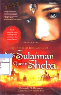 The Sacred Romance of King Sulaiman Queen Sheba