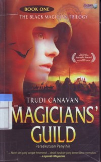 Magician's Guild :Persekutuan Penyihir (Buku Pertama)