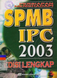 Persiapan Menghadapi SPMB IPC 2003