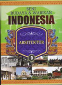 Seni Budaya & Warisan Indonesia : Arsitektur