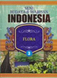 Seni Budaya & Warisan Indonesia : Flora