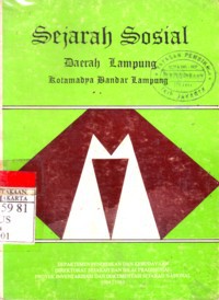 Sejarah Sosial Daerah Lampung Kotamadya Bandar Lampung