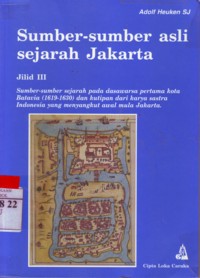 Sumber-Sumber Asli Sejarah Jakarta Jilid III
