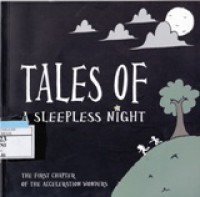 Tales of A Sleepless Night