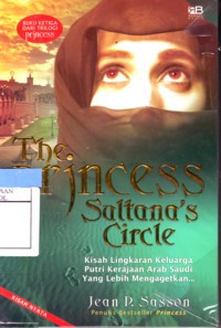 The Princess  Sultanaâ€™s Circle (Buku Ketiga)