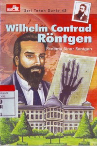 Wilhelm Contrad Rontgen